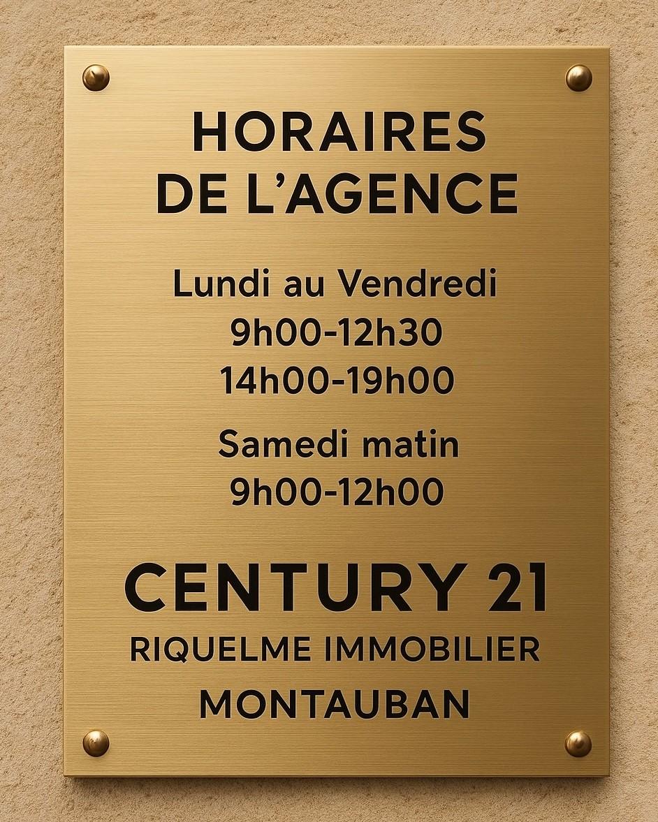 Horaires d'ouverture de l'agence CENTURY 21 Riquelme Immobilier du grand Montauban 82000 82710 82410 82290